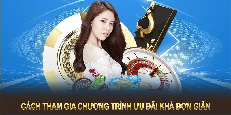 Cách tham gia chương trình ưu đãi khá đơn giản 